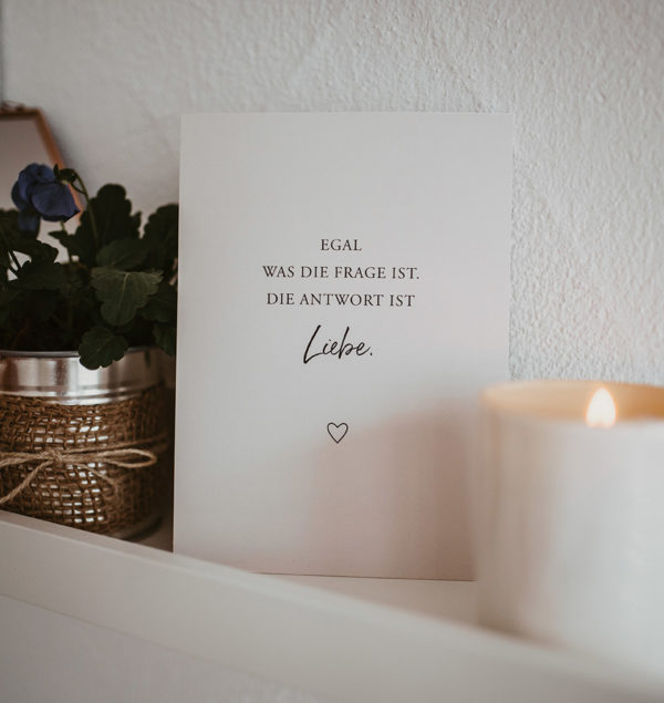Karte 13x18 "Die Antwort ist Liebe" – Bild 2